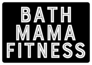 Bath Mama Fitness